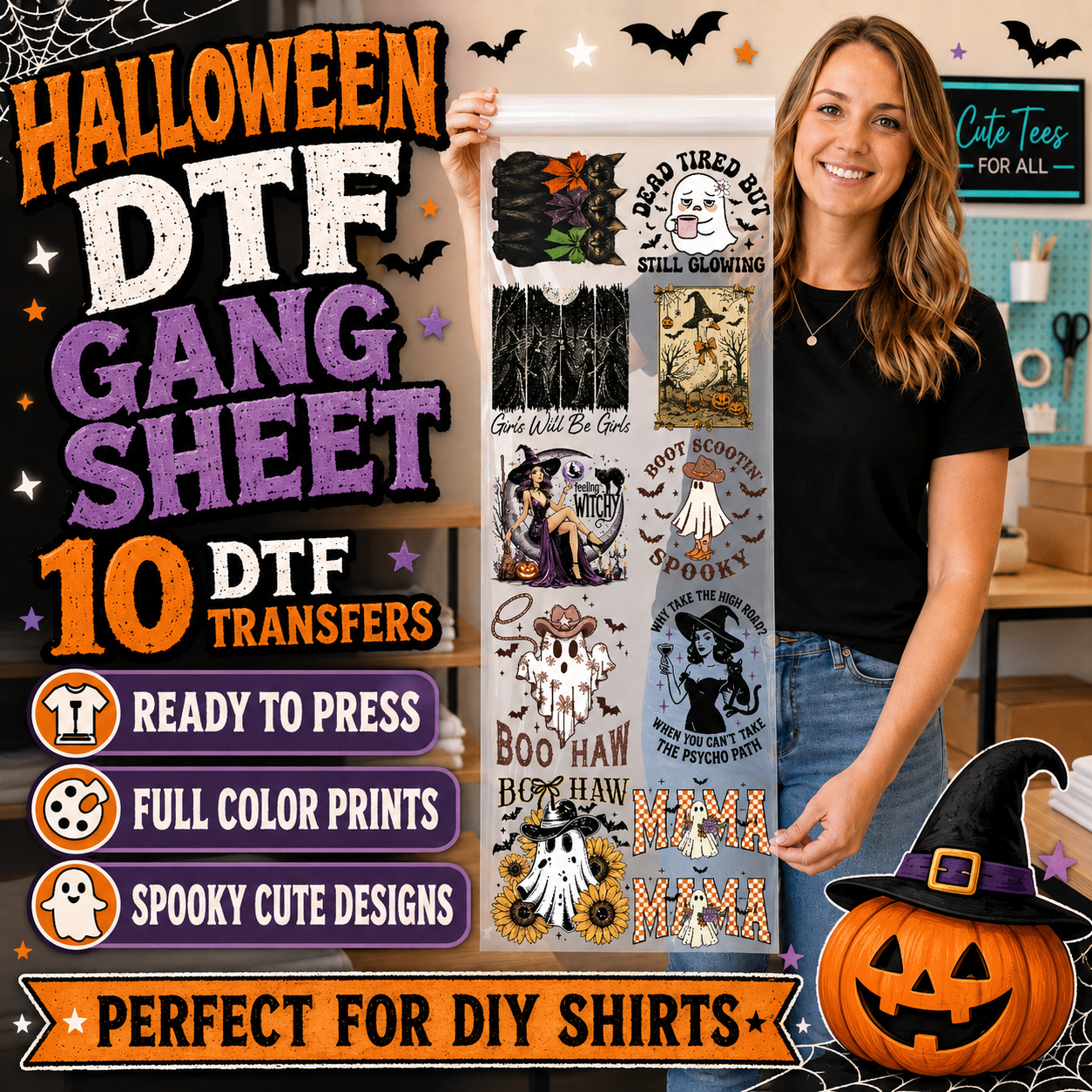 A woman stands indoors holding a tall DTF gang sheet covered in spooky Halloween graphics, with large promotional text on the left and decorative Halloween elements around the scene.