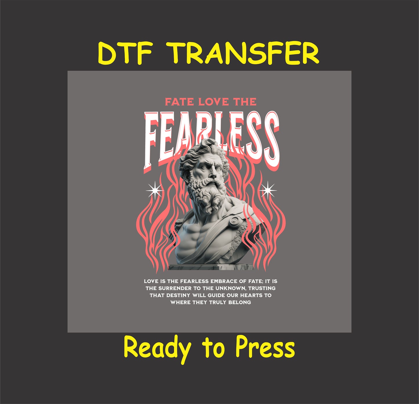"Fearless DTF Transfer with a bold mythological bust design and fiery red flames, symbolizing courage and determination."