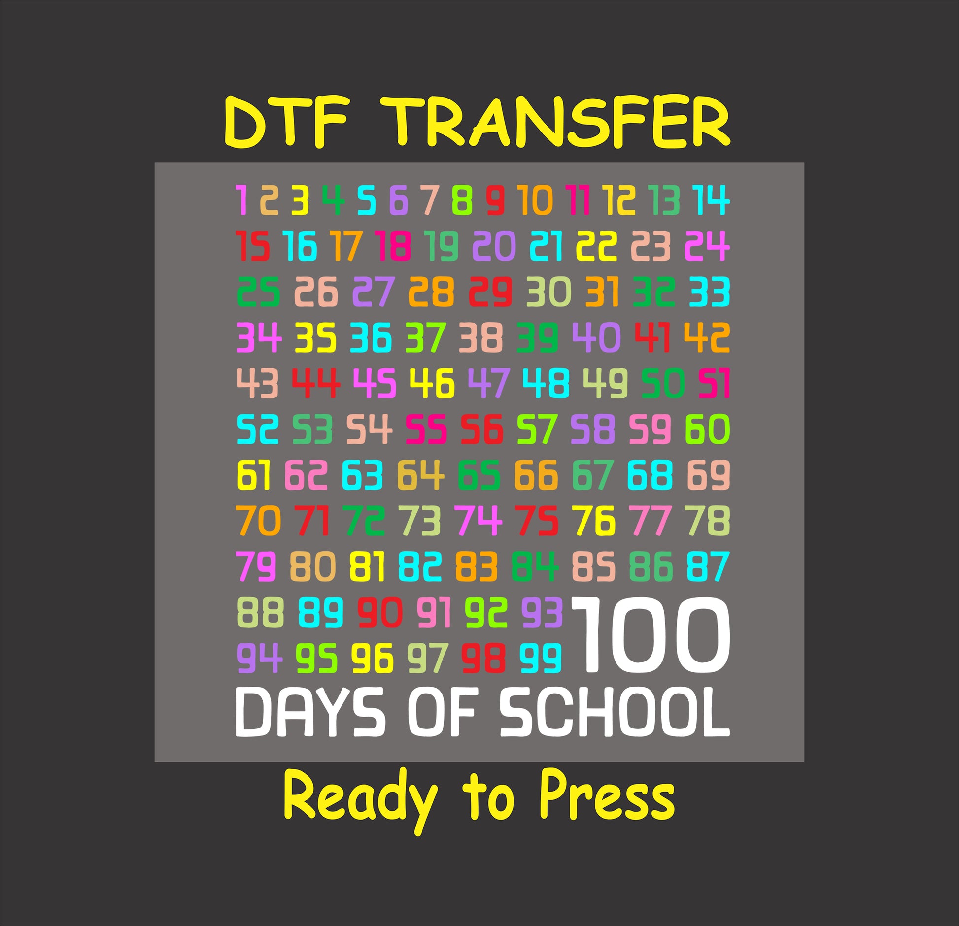 "Colorful Numbers 100 Days of School DTF Transfer with a vibrant grid design perfect for school celebrations."