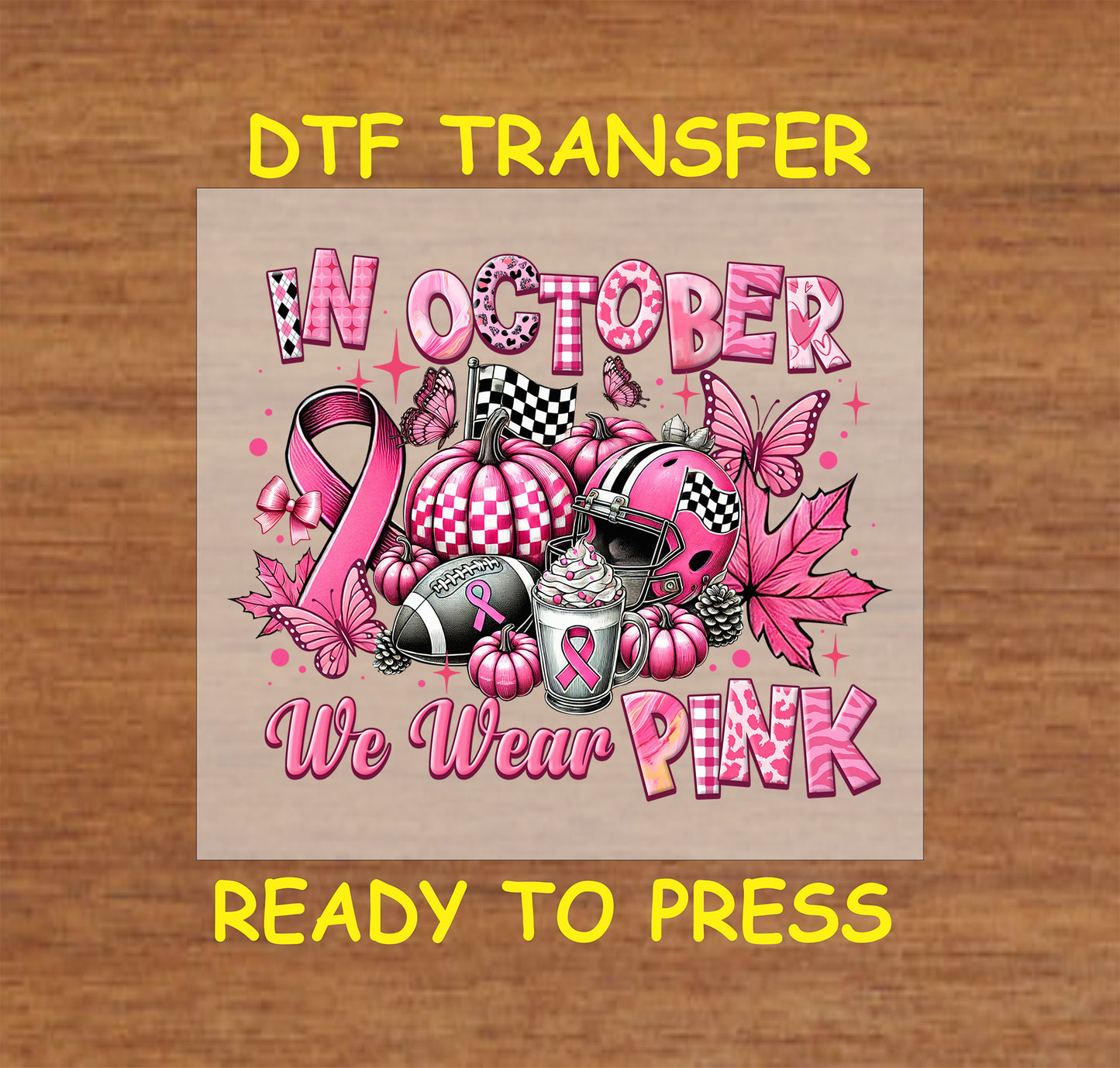 "DTF Transfer for Breast Cancer Awareness featuring pink pumpkins, ribbons, football, helmet, and fall leaves in a vibrant October design."