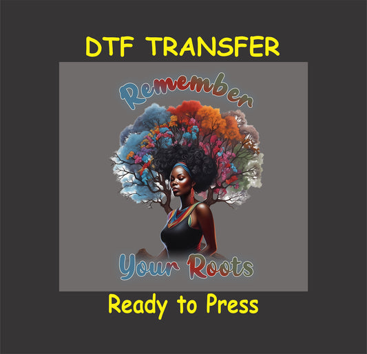 "Remember Your Roots" DTF transfer featuring an afro silhouette with a colorful tree design symbolizing growth and heritage.