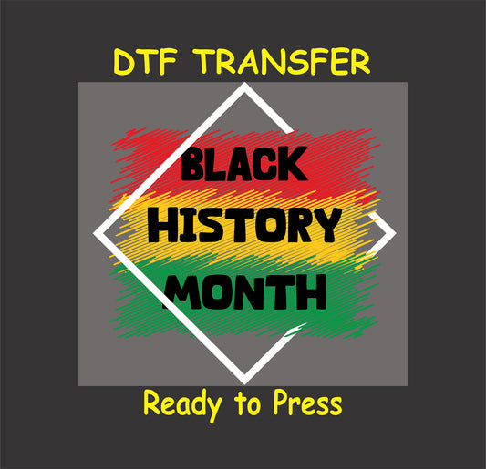 "Black History Month" DTF transfer featuring vibrant red, yellow, and green brushstrokes with bold text inside a clean diamond frame.