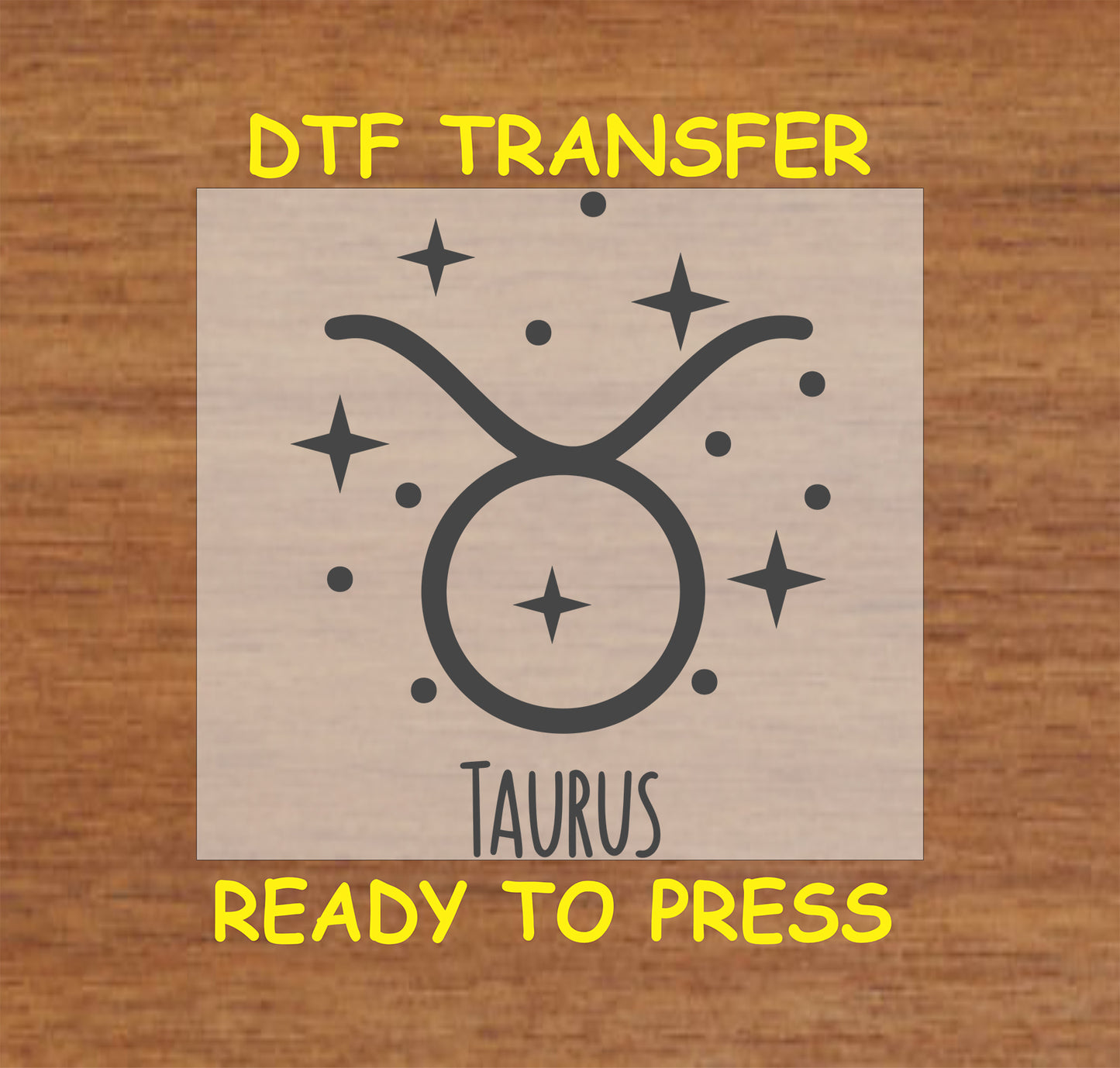 DTF transfer featuring the Taurus zodiac symbol surrounded by stars in a minimalist black design.