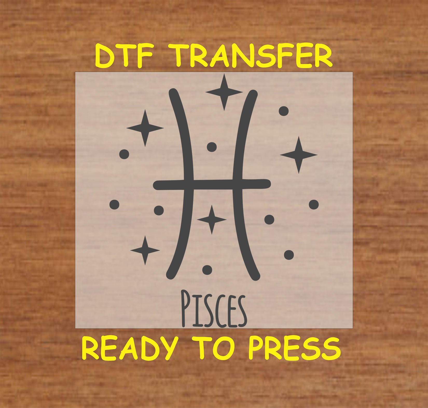 Pisces zodiac DTF transfer featuring the iconic fish symbol and celestial stars for personalized creations.