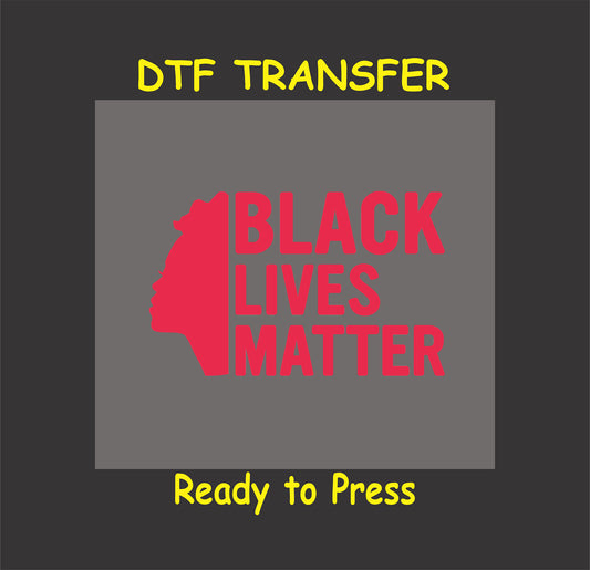 Red "Black Lives Matter" DTF transfer featuring a silhouette design, ready to press for custom T-shirts and apparel.