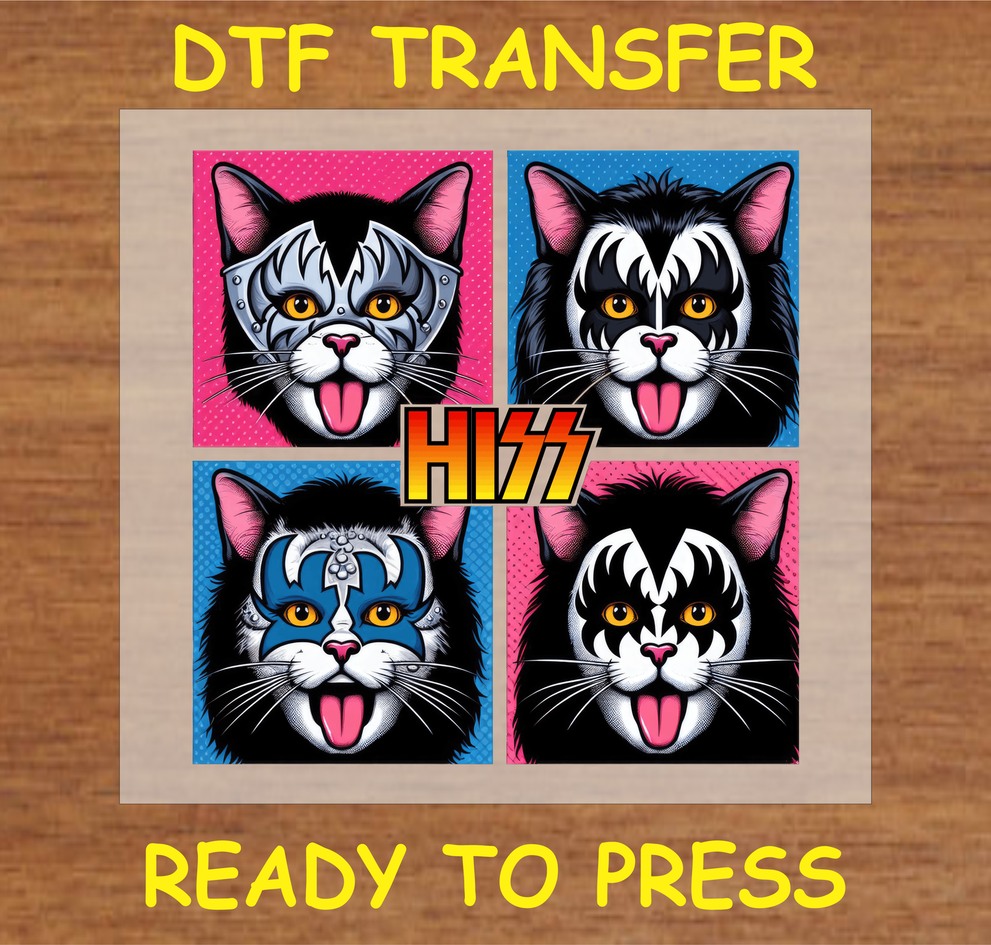 Cats with rockstar face paint and 'HISS' text in a vibrant grid DTF transfer ready to press