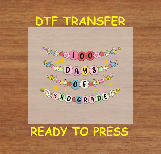 "100 Days of 3rd Grade" DTF transfer design featuring colorful beads, school-themed icons, and stars.