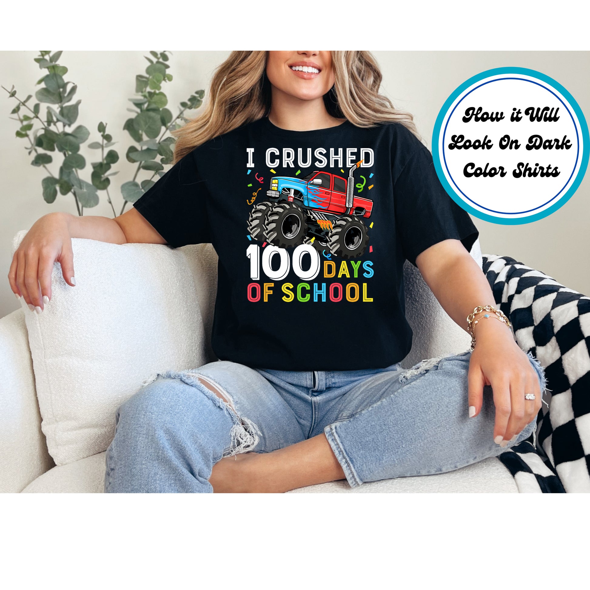"I Crushed 100 Days of School" DTF transfer with a blue and red monster truck and confetti.