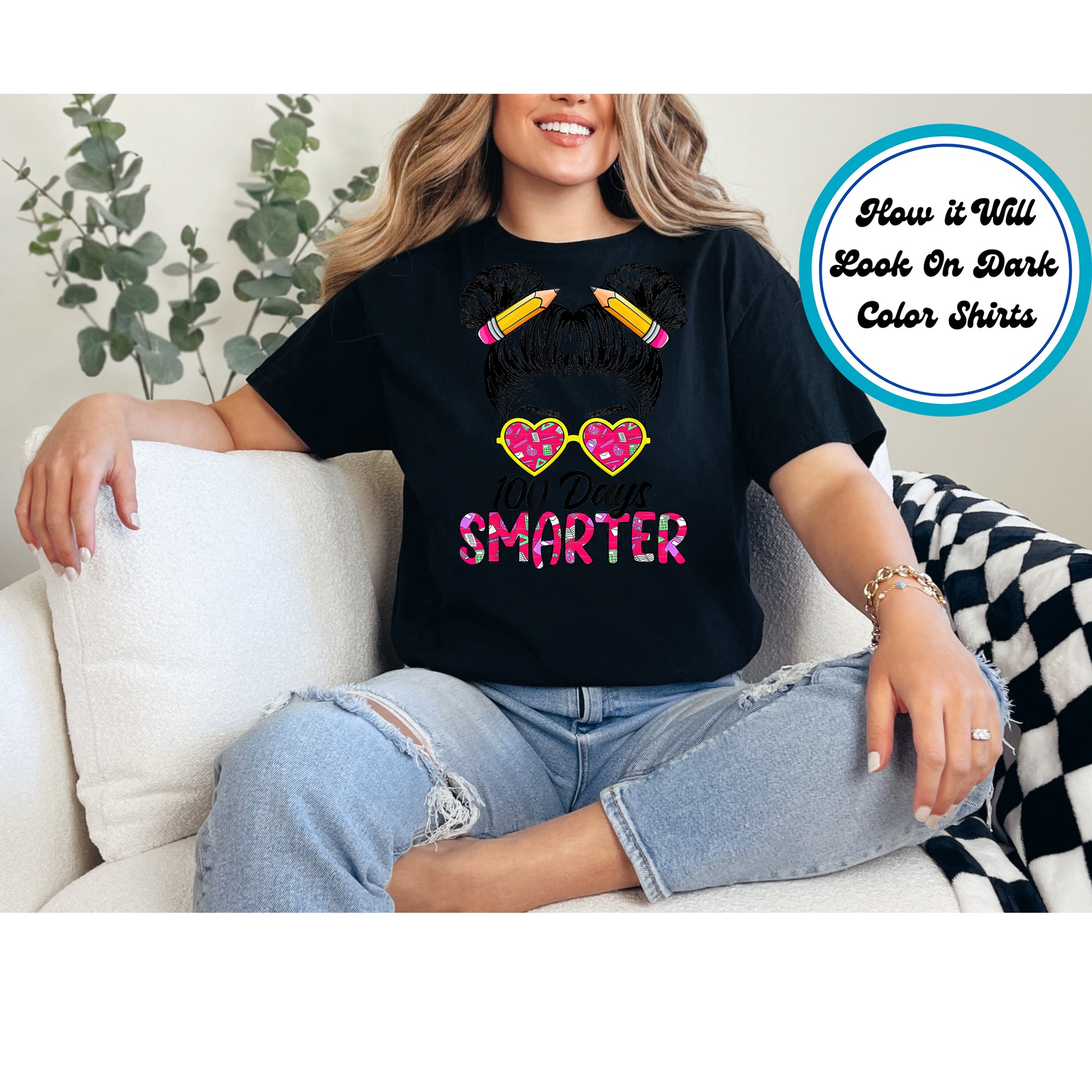 "100 Days Smarter" DTF transfer with double buns, pencil hair accessories, and pink heart-shaped glasses featuring school-themed elements.