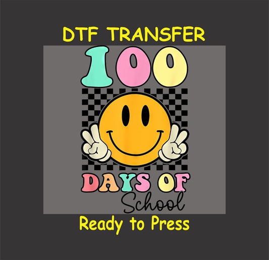 "100 Days of School" DTF transfer featuring a yellow smiley face, retro checkerboard background, and colorful text.