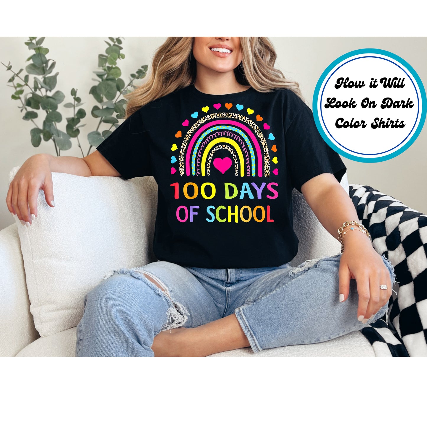Rainbow-themed "100 Days of School" DTF transfer with colorful hearts and leopard print accents.