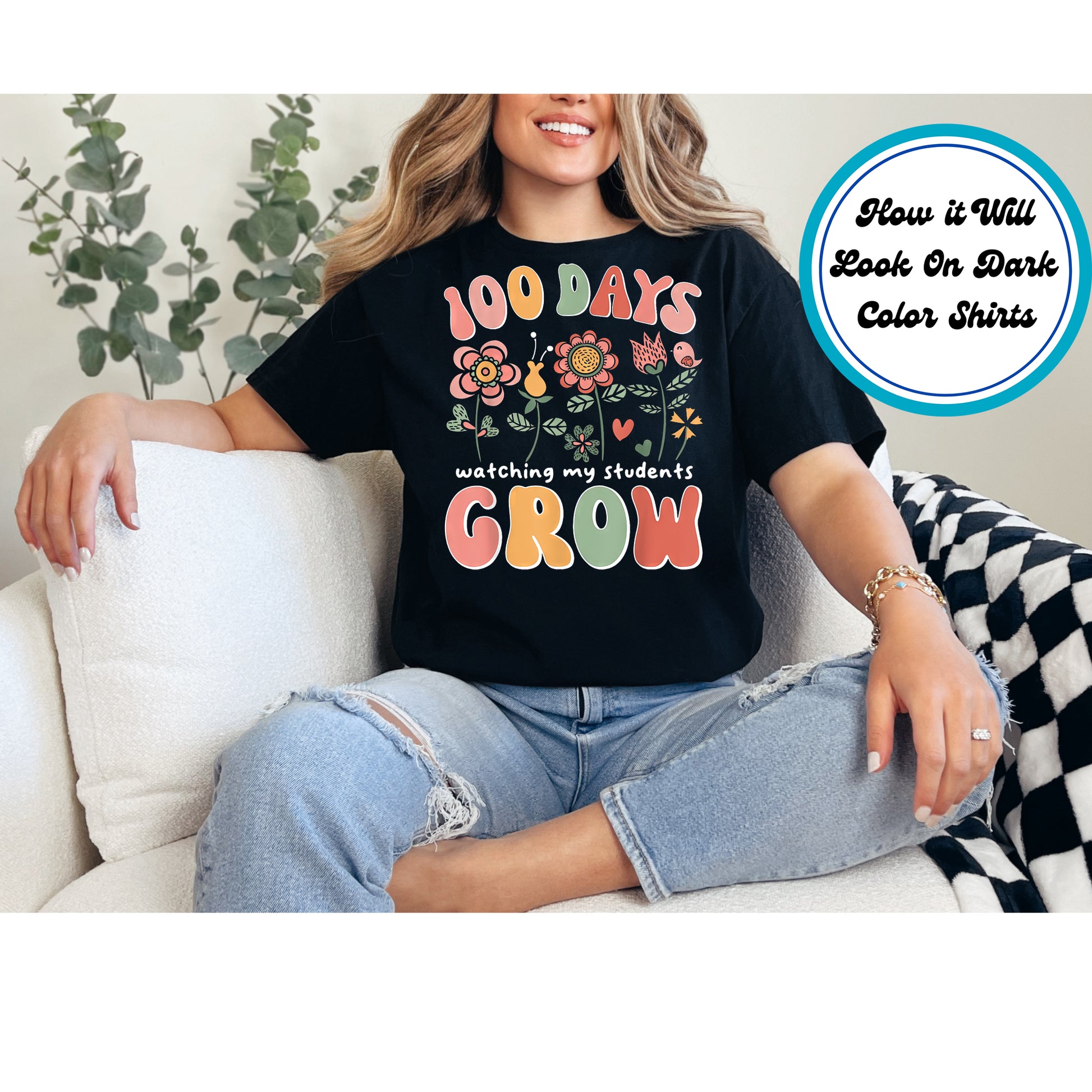 "100 Days of School Watching My Students Grow" DTF transfer with floral design and colorful letters.