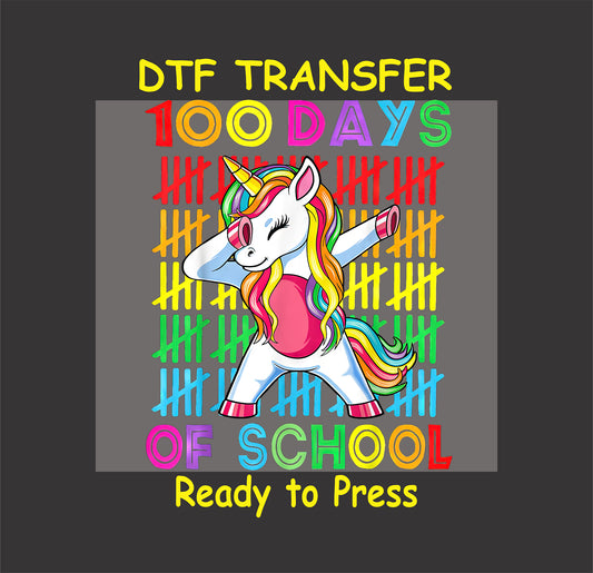 Dabbing unicorn 100 days of school DTF transfer with colorful tally marks and rainbow details.