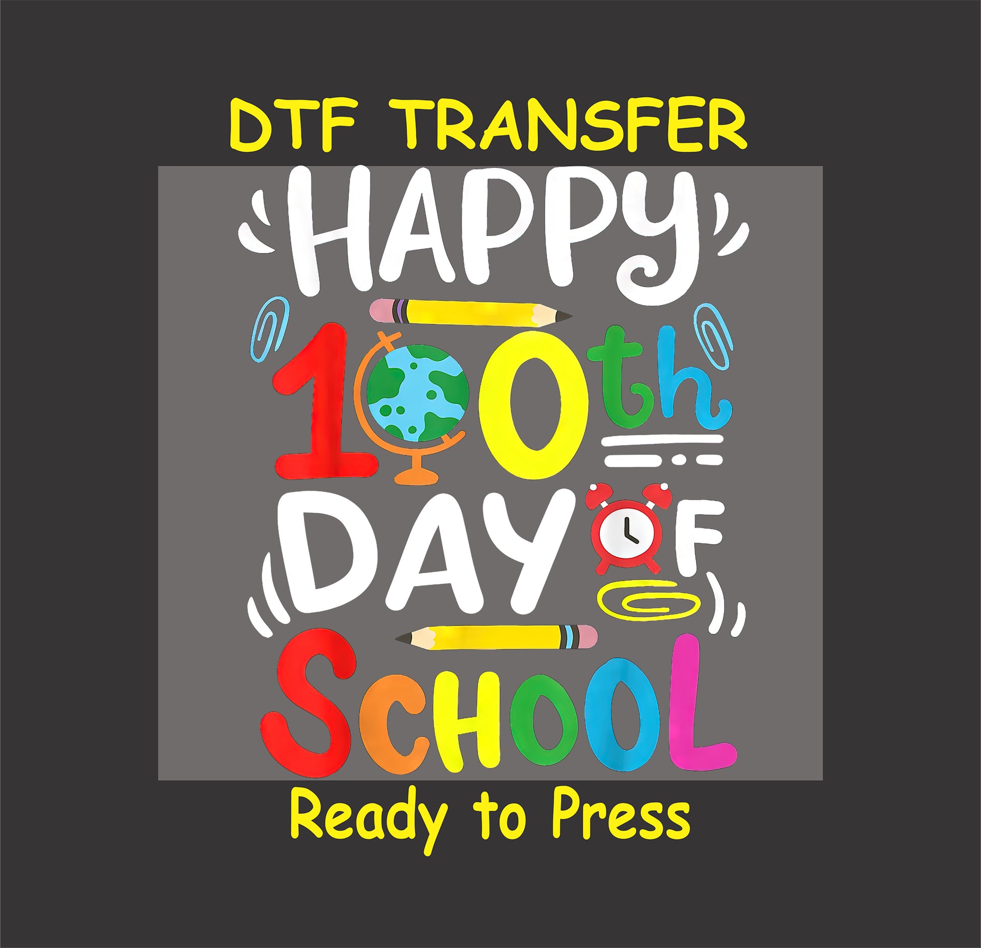 Happy 100th Day of School design with colorful school elements.