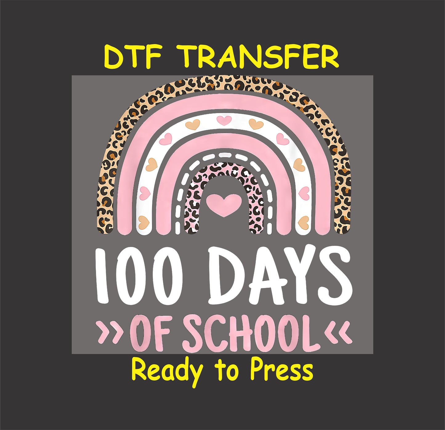100 Days of School rainbow design with leopard print and hearts.
