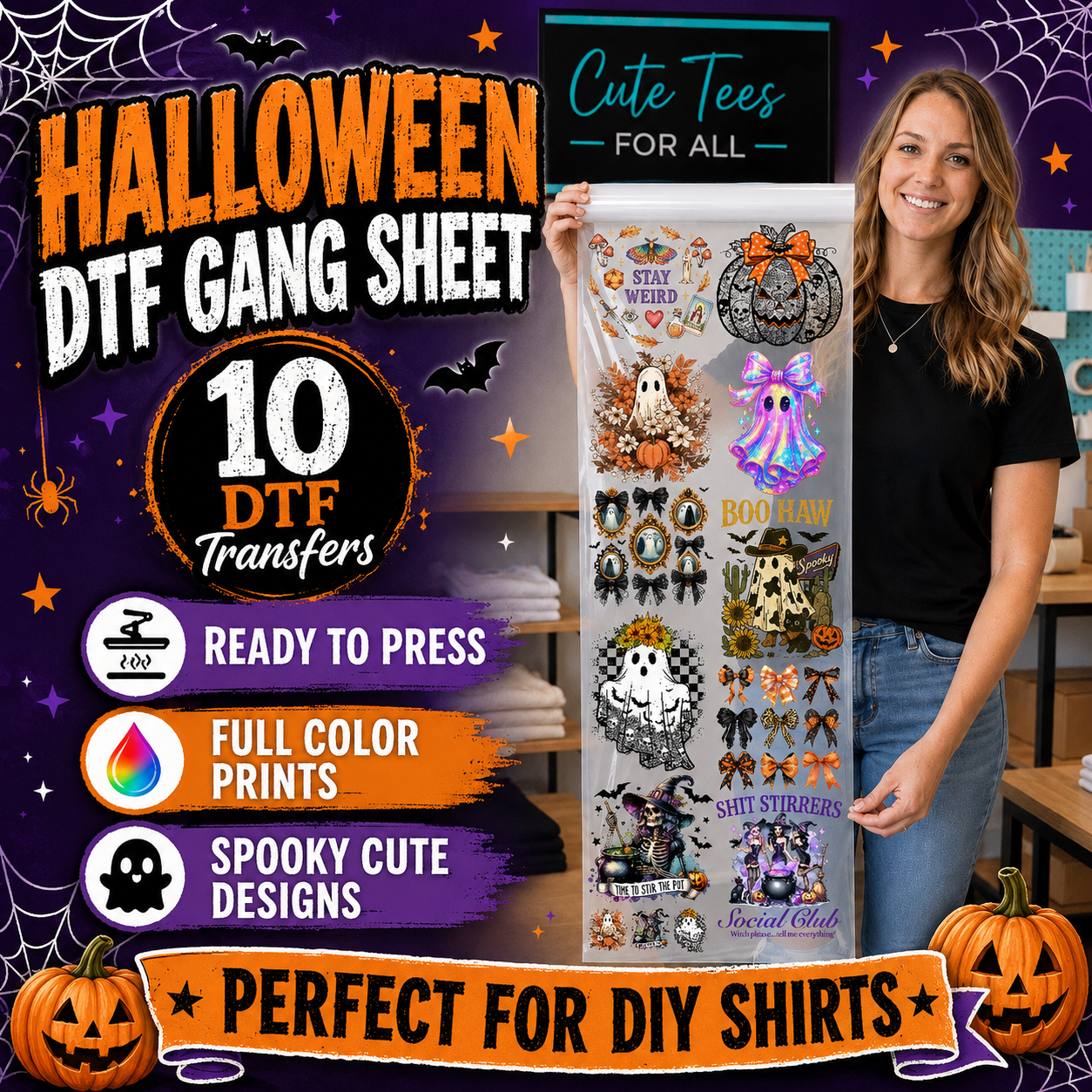 A woman stands indoors holding a tall sheet of temporary tattoo transfers featuring spooky Halloween designs like ghosts, pumpkins, bats, and skulls. Large promotional text on the left reads 'HALLOWEEN DTF GANG SHEET', '10 DTF Transfers', 'READY TO PRESS', 'FULL COLOR PRINTS', and 'SPOOKY CUTE DESIGNS'.