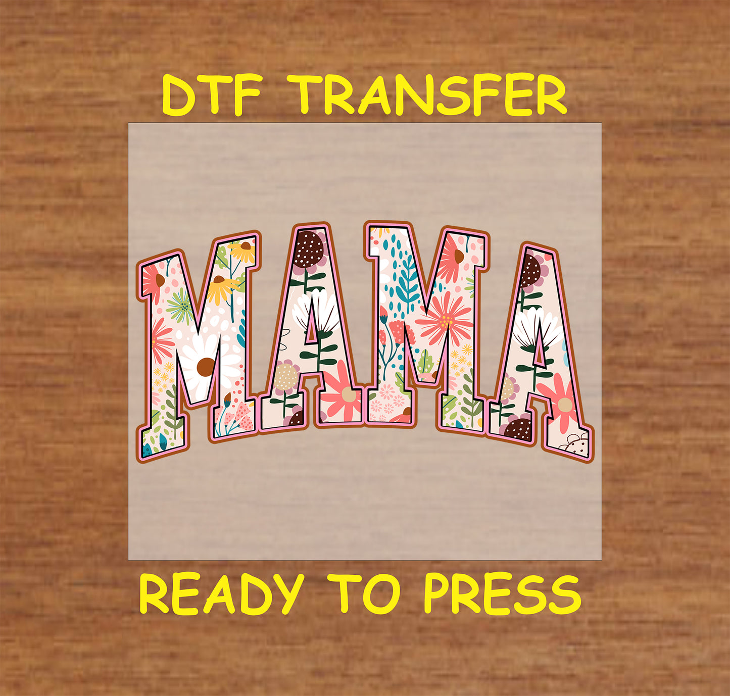 Floral Pattern Mama DTF transfer with bold varsity letters and a colorful floral pattern, perfect for Mother’s Day.