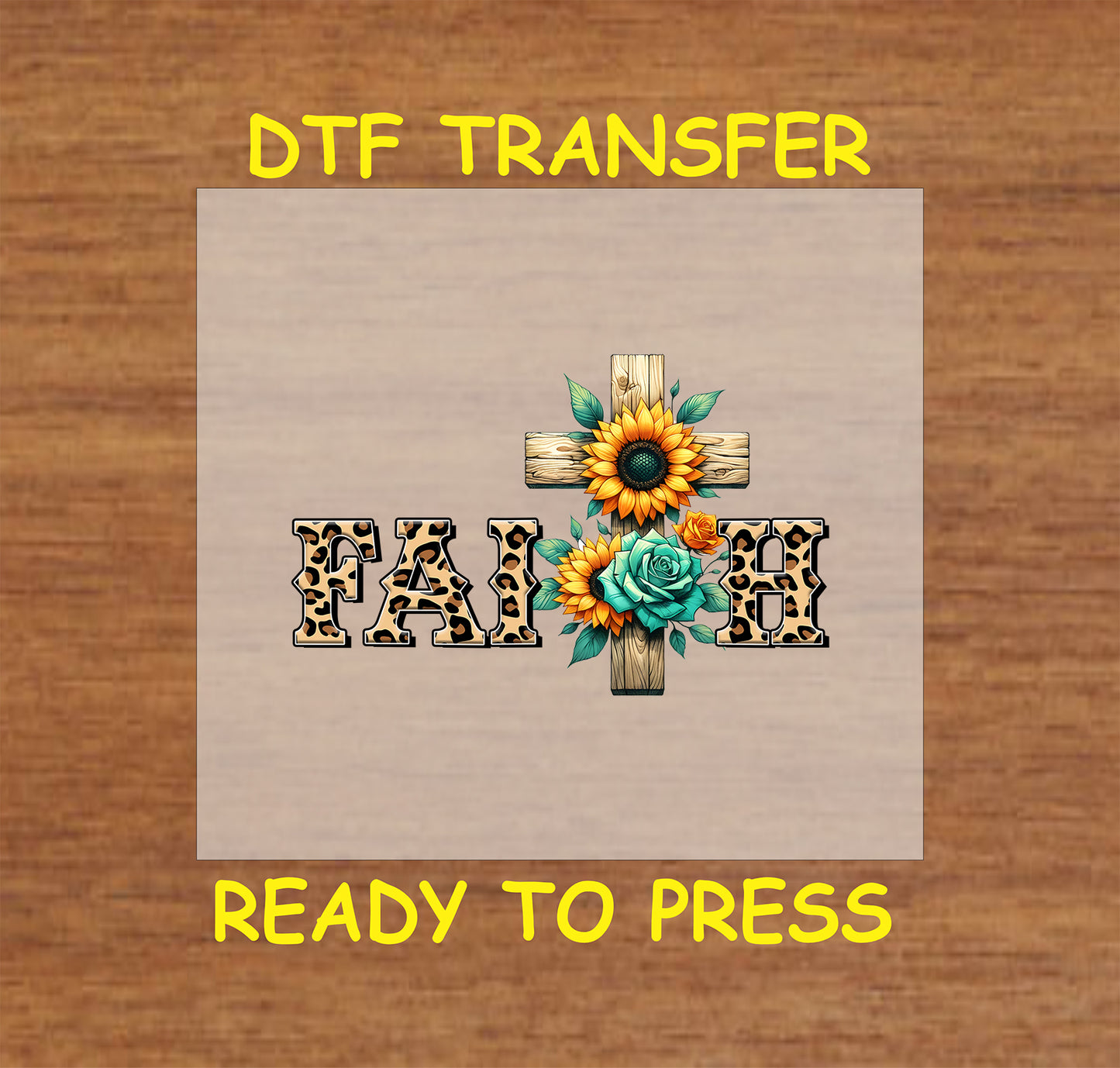 Faith design with a wooden cross, sunflowers, turquoise roses, and leopard print lettering.