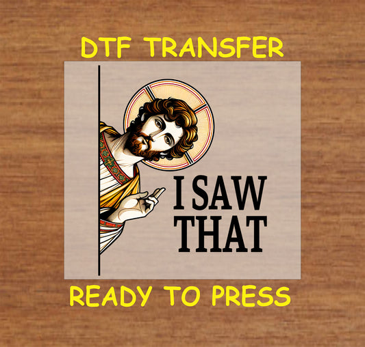 Jesus illustration peeking with the phrase "I Saw That" in bold lettering.