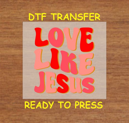 Retro-style red and pink text reading "Love Like Jesus" on a warm background.