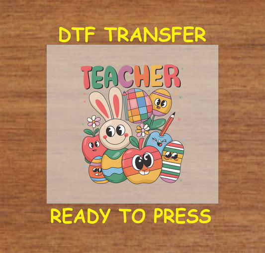 Easter Teacher DTF transfer with apples, bunny, and decorated Easter eggs in bright colors.