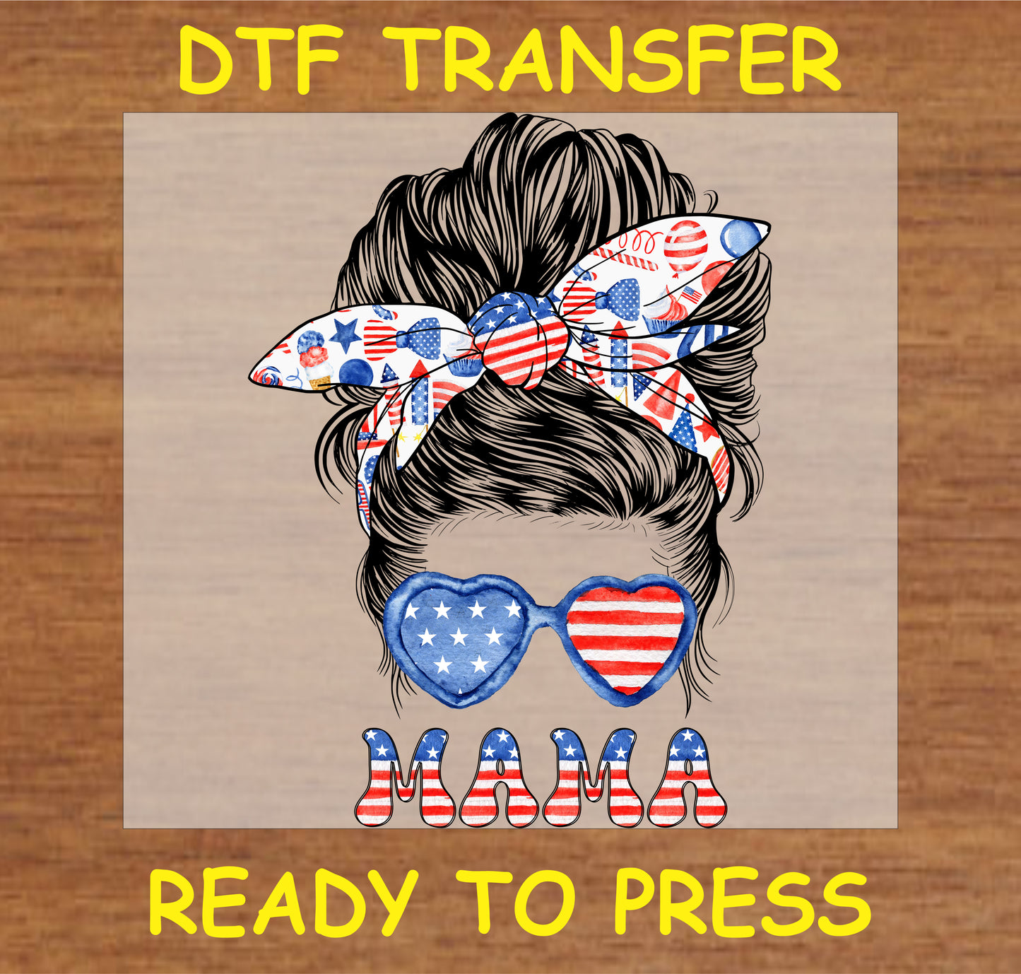 "Patriotic Mama DTF Transfer with USA flag hair bow and sunglasses design"