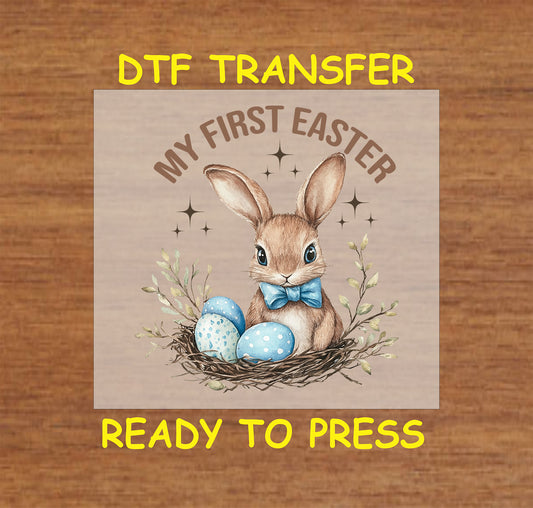 Easter DTF Transfer Iron On Heat Transfer - Ready to Press, My 1st Easter DTF Transfer | Ready to Press | Easter Design 5016