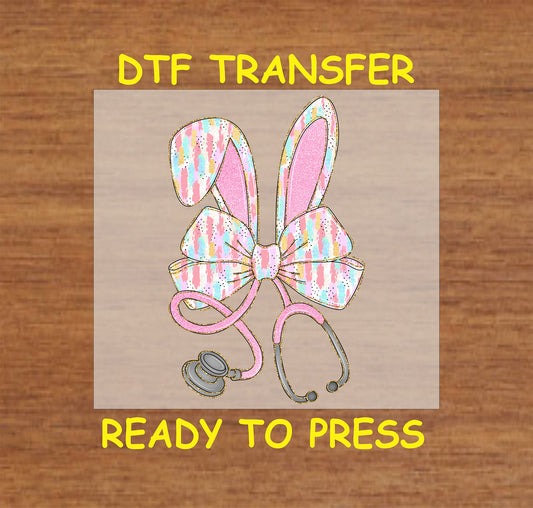 Nurse-themed Easter DTF transfer with bunny ears, bow, and stethoscope.