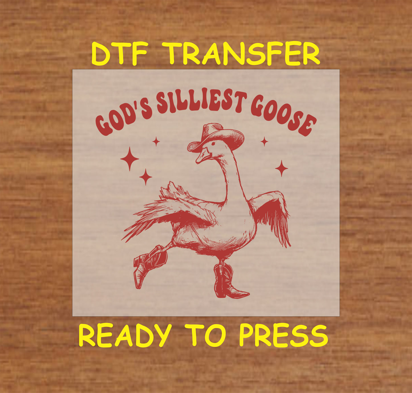 Funny cowboy goose wearing boots and a hat with "God’s Silliest Goose" text.