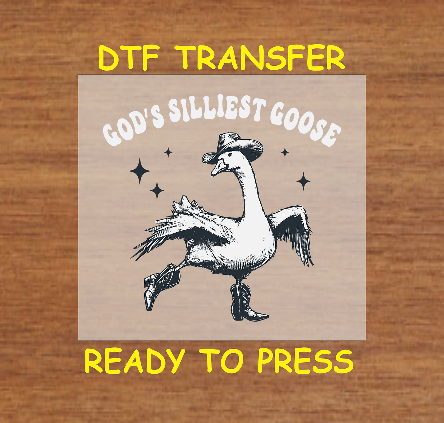 Funny cowboy goose wearing boots and a hat with "God’s Silliest Goose" text.