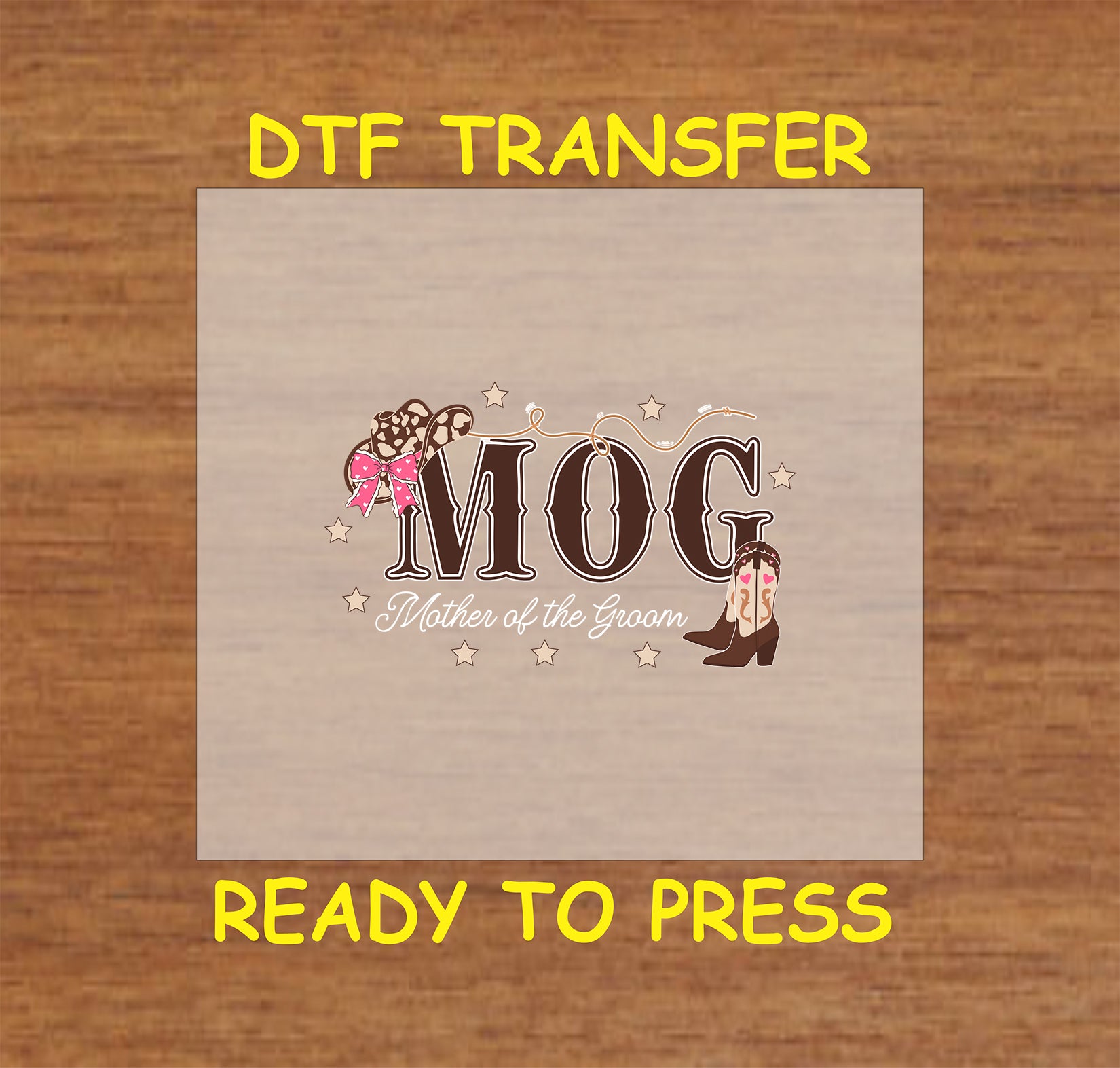 Mother of the Groom Western DTF transfer with cowgirl boots, rope, and pink bow.