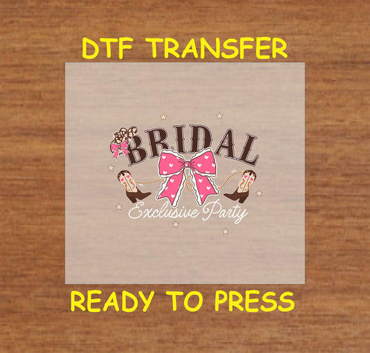 Western-themed bridal party DTF transfer with cowgirl boots, bows, and wedding text