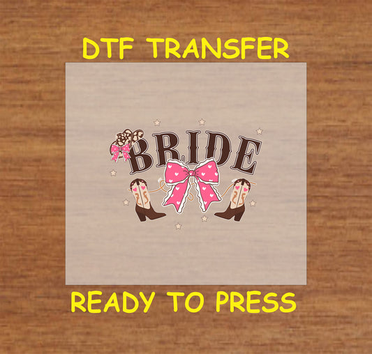 Western wedding DTF transfer featuring cowgirl boots, bows, and rustic lettering.