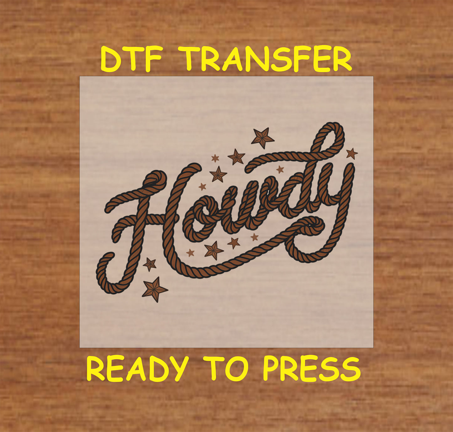 Howdy DTF transfer with rope-style lettering and western stars.