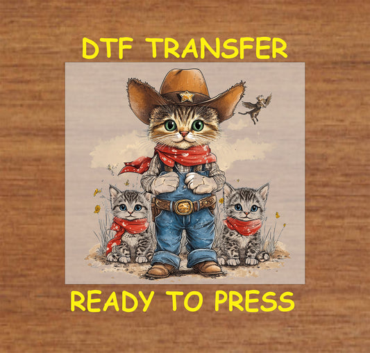 Cowboy kittens DTF transfer featuring a sheriff cat in cowboy boots, hat, and red bandana with two kittens.