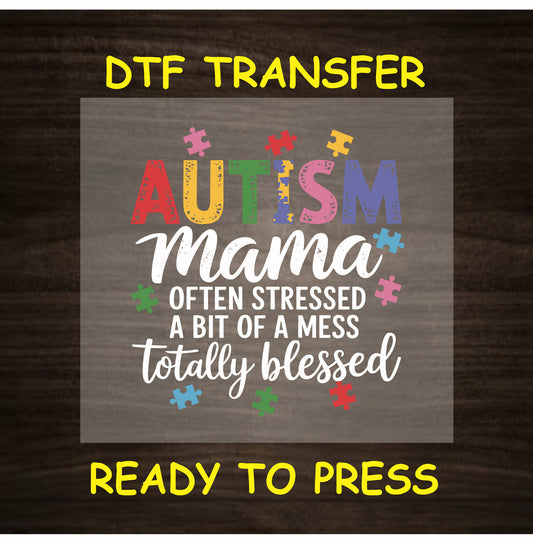 Autism Awareness DTF Transfer Iron On Heat Transfer - Ready to Press, Autism Mama DTF Transfer 5885