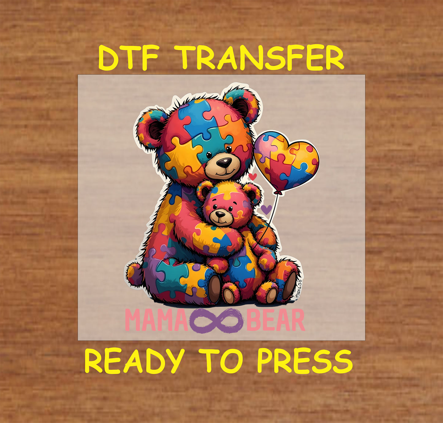 Two colorful puzzle piece bears with a heart balloon and the words “Mama Bear” and an infinity symbol.
