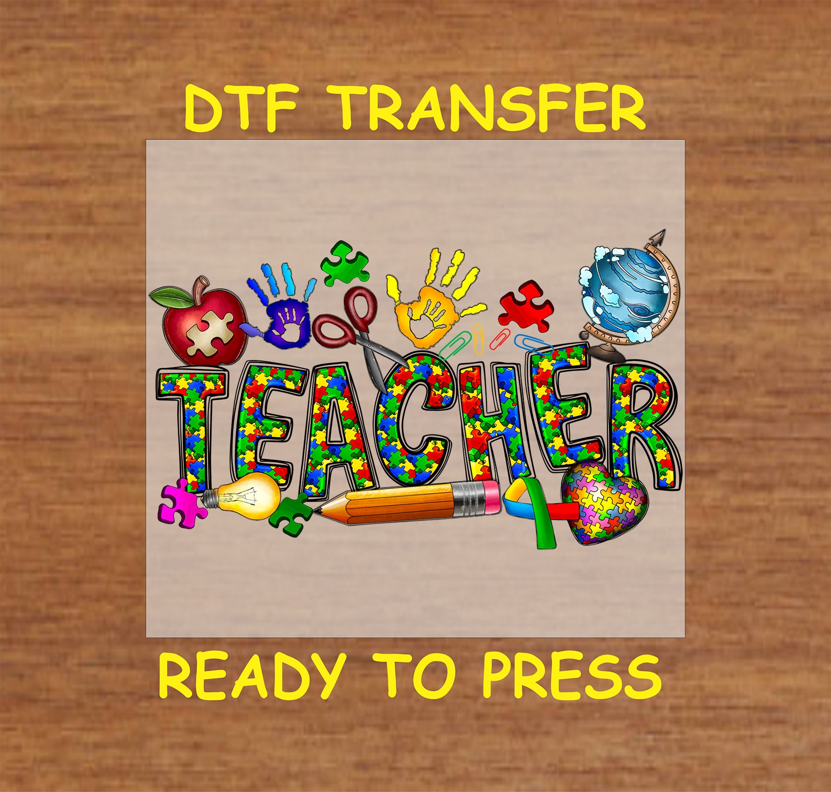 DTF transfer with autism teacher text and colorful classroom icons.