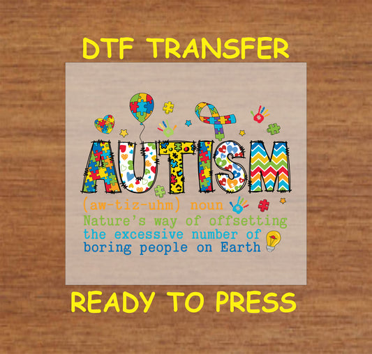 Autism Awareness DTF Transfer Iron On Heat Transfer - Ready to Press, Autism Definition DTF Transfer 5932