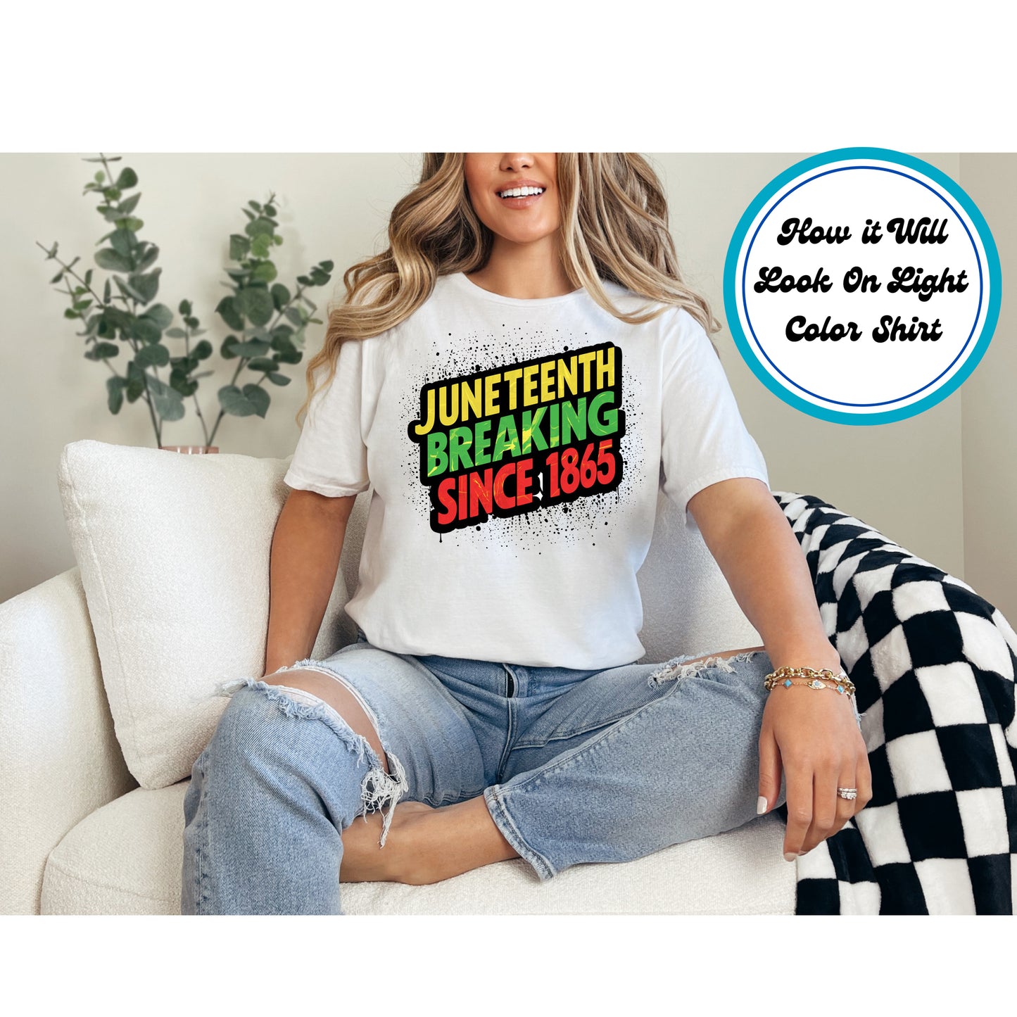Juneteenth DTF Transfer Iron On Heat Transfer - Ready to Press, Breaking Since 1865 DTF Transfer 6004