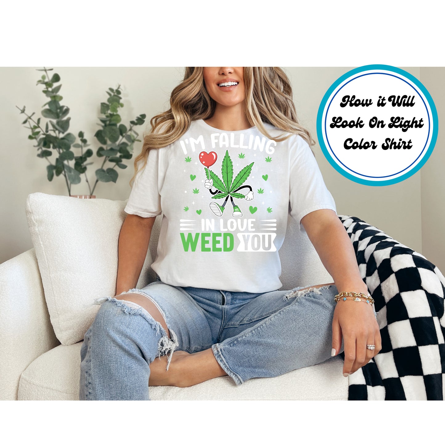 Cannabis DTF Transfer Iron On Heat Transfer - Ready to Press, Falling in Love Weed You DTF Transfer 6230