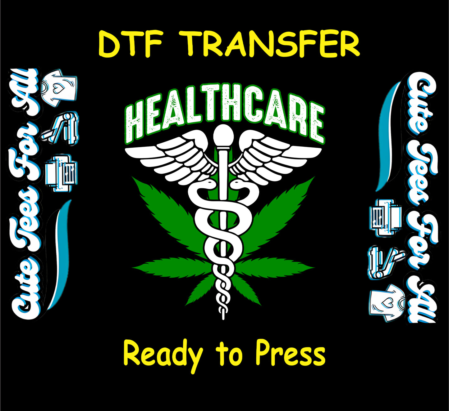 Caduceus medical symbol over cannabis leaf with “Healthcare” text for DTF transfer.