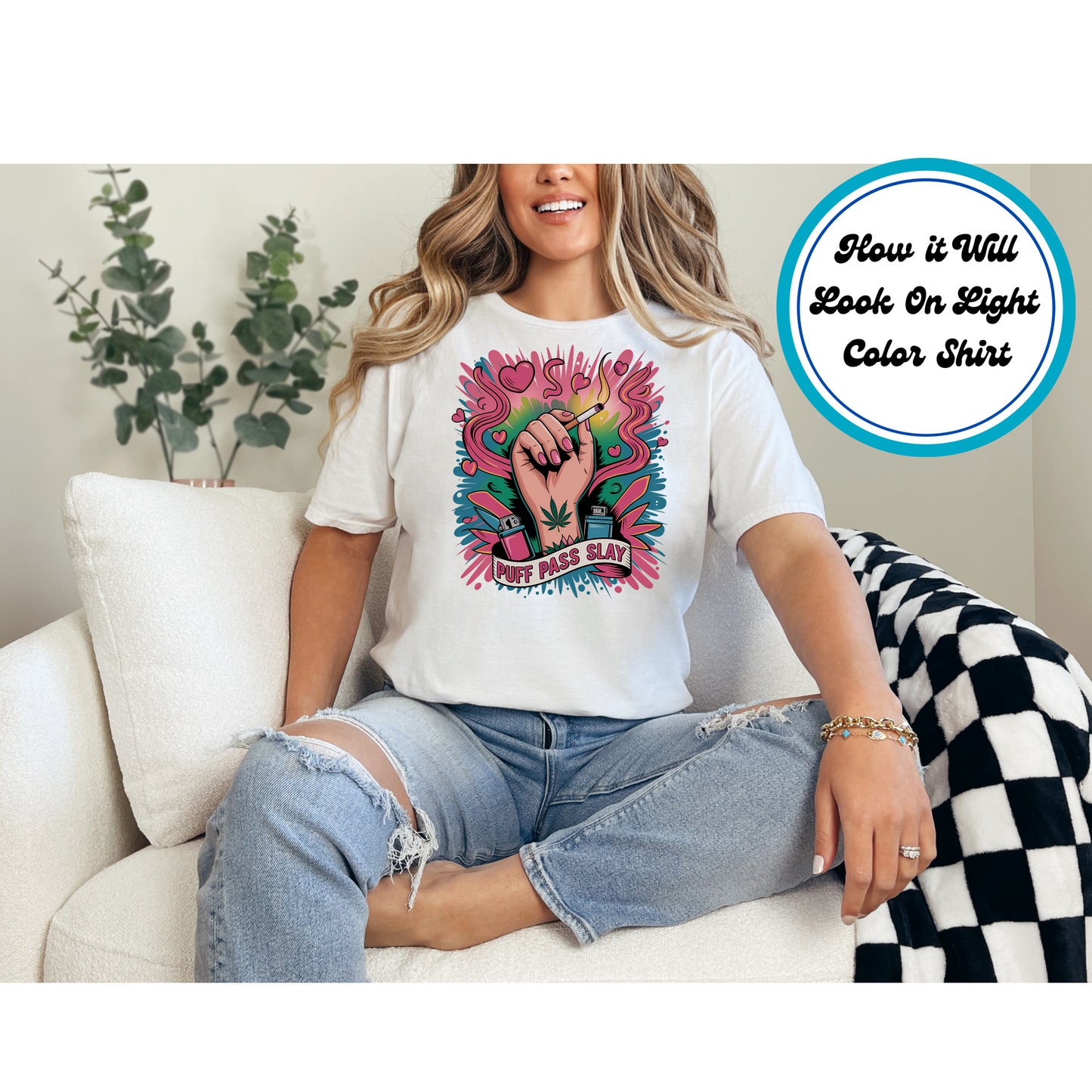 Cannabis DTF Transfer Iron On Heat Transfer - Ready to Press, Puff Pass Slay DTF Transfer 6259