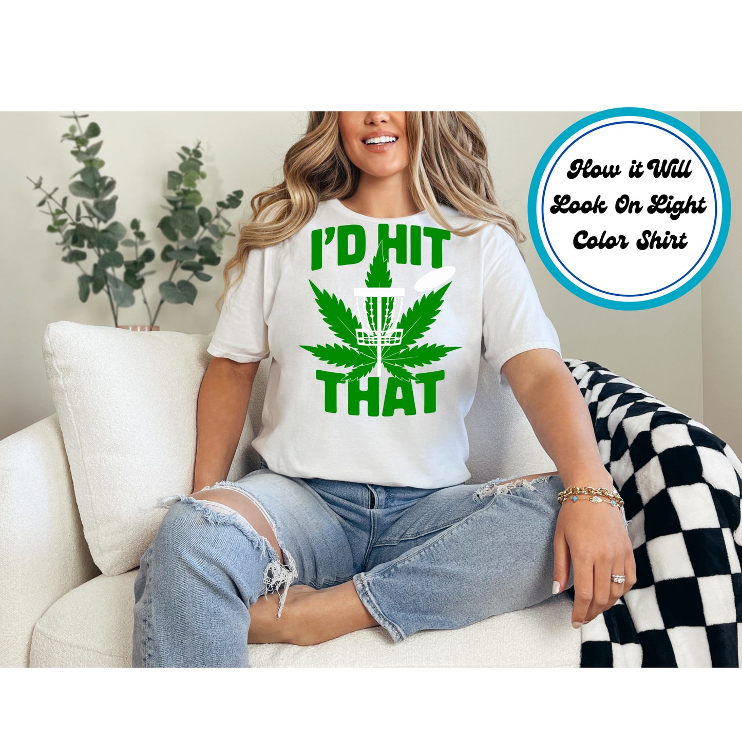 Cannabis DTF Transfer Iron On Heat Transfer - Ready to Press, I’d Hit That DTF Transfer 6270