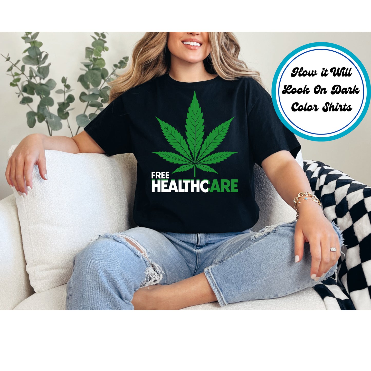 Cannabis DTF Transfer Iron On Heat Transfer - Ready to Press, Free Healthcare DTF Transfer 6282