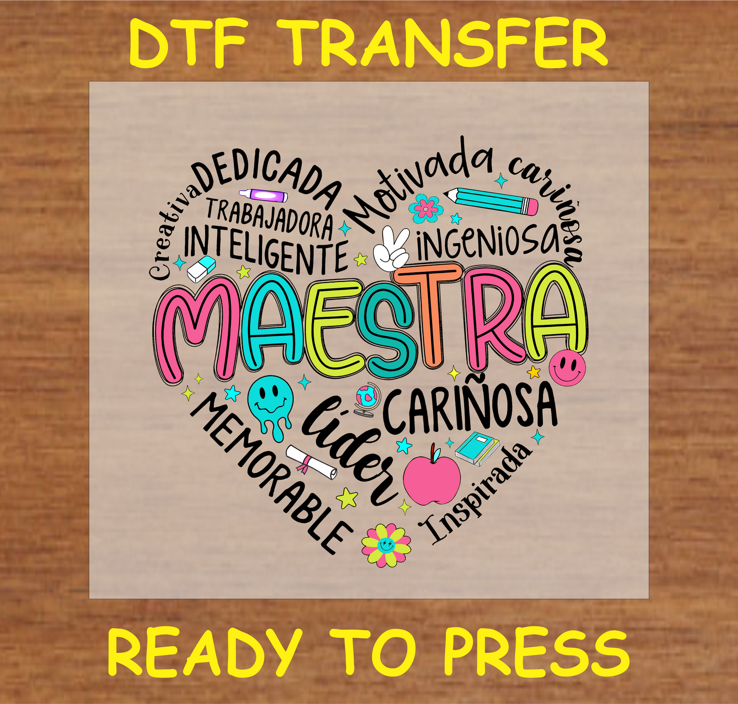 "Maestra DTF Transfer with a heart shape and colorful inspirational words for teachers"