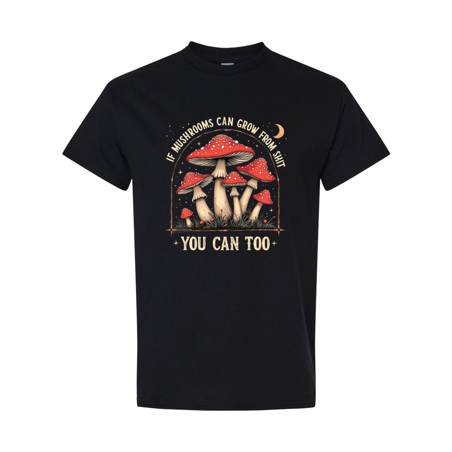 Funny DTF Transfer Iron On Heat Transfer - Ready to Press, Mushroom Growth Quote DTF Transfer 6802