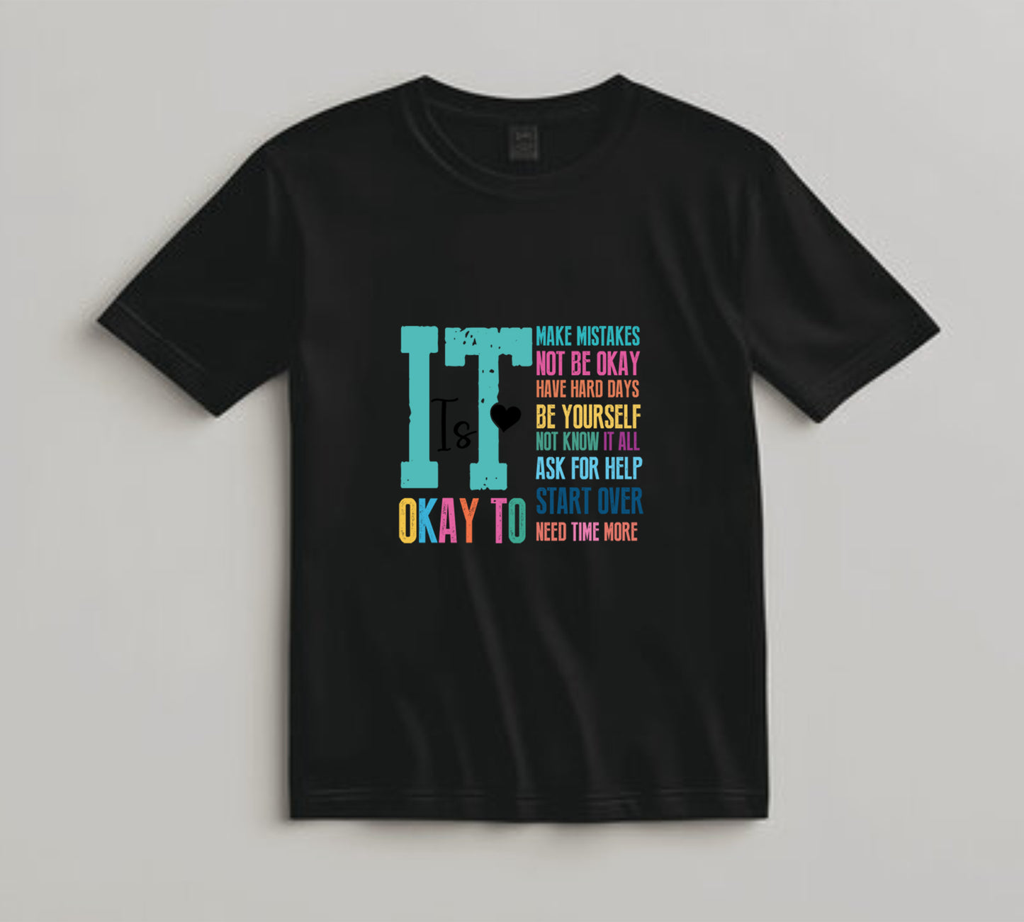 Mental Health Awareness DTF Transfer Iron On Heat Transfer - Ready to Press, It Is Okay To Affirmation DTF Transfer 6845