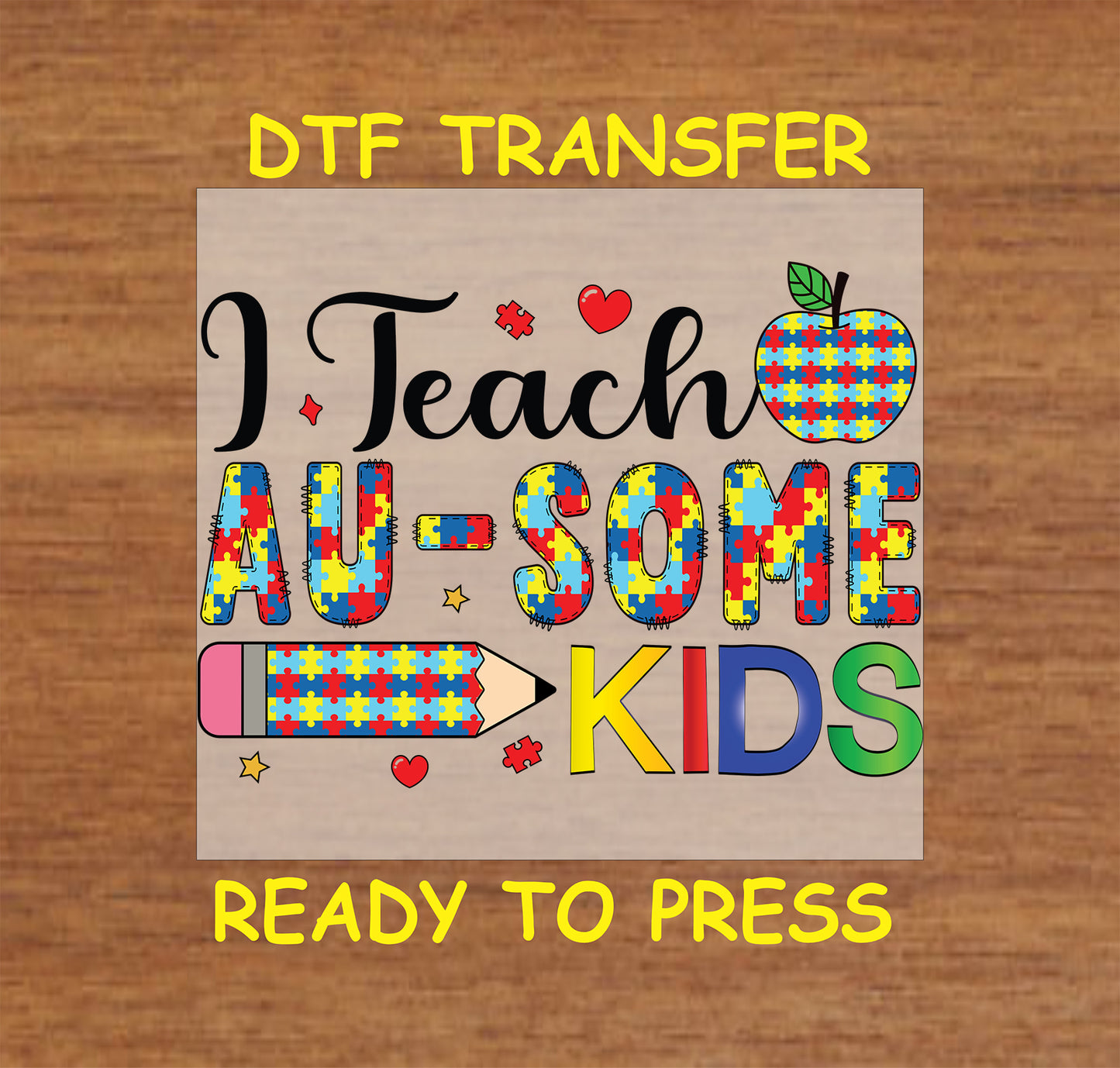I Teach Au-Some Kids text with puzzle pieces, apple, pencil, and heart icons in bright colors.