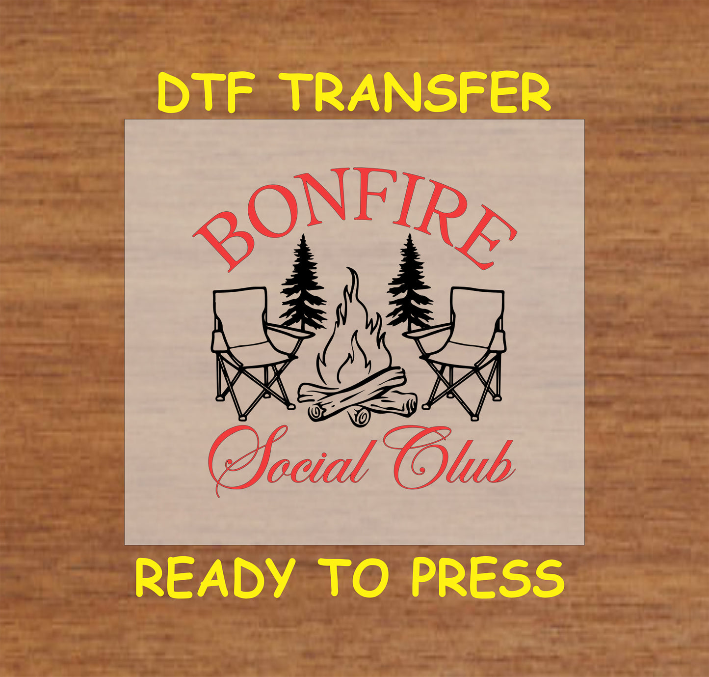 Campfire scene with chairs, trees, and Bonfire Social Club text, ready-to-press DTF transfer.